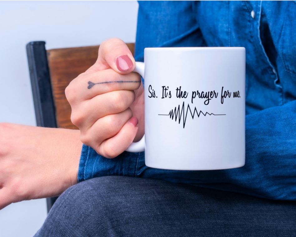 IT'S THE PRAYER FOR ME MUG